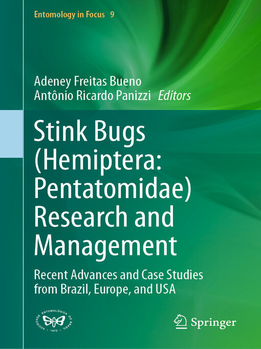 Title details for Stink Bugs (Hemiptera Pentatomidae) Research and Management by Adeney Freitas Bueno - Available